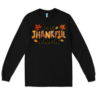 Black one thankful mama Long Sleeve Tee - texasbilliewilder