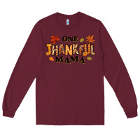 Burgundy one thankful mama Long Sleeve Tee - texasbilliewilder