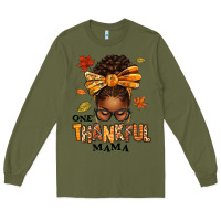 Army Green one thankful mama afro messy bun Long Sleeve Tee - texasbilliewilder