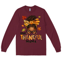 Burgundy one thankful mama afro messy bun Long Sleeve Tee - texasbilliewilder