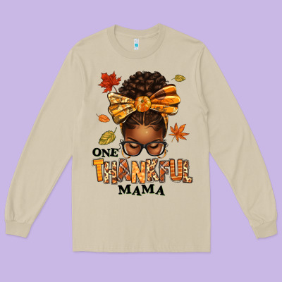 One Thankful Mama Afro Messy Bun Long Sleeve Tee Designed By Texasbilliewilder