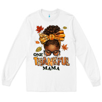 White one thankful mama afro messy bun Long Sleeve Tee - texasbilliewilder