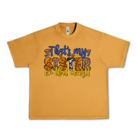 Peanut Butter that s my sister on that court Urban Heavy Tee - Zillion Design Studio