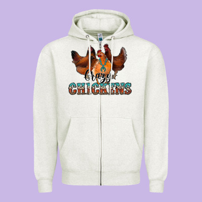 Crazychickens Zipper Hoodie Designed By Cowhidedigitalart