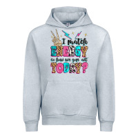 Heather Grey i match energy so how we gon' act today Urban Hoodie - MaliasSmallBusiness