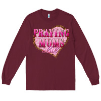 Burgundy praying moms club Long Sleeve Tee - texasbilliewilder