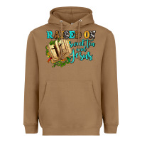 Toasted Coconut raised on sweet tea and jesus Heavyweight Hoodie - AdoDesignShop