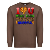 Chestnut i love you more than chicken nuggets Premium Sweatshirt - AdoDesignShop