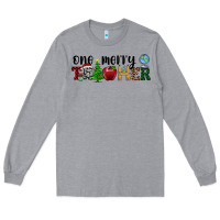 Heather Grey one merry teacher Long Sleeve Tee - RanaPortraitStore