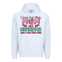 White i have two titles mom and grandma and i rock them Premium Hoodie - MaliasSmallBusiness