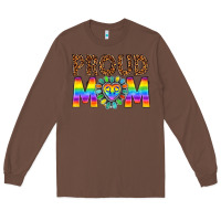 Chestnut proud mom lgbtq Long Sleeve Tee - texasbilliewilder