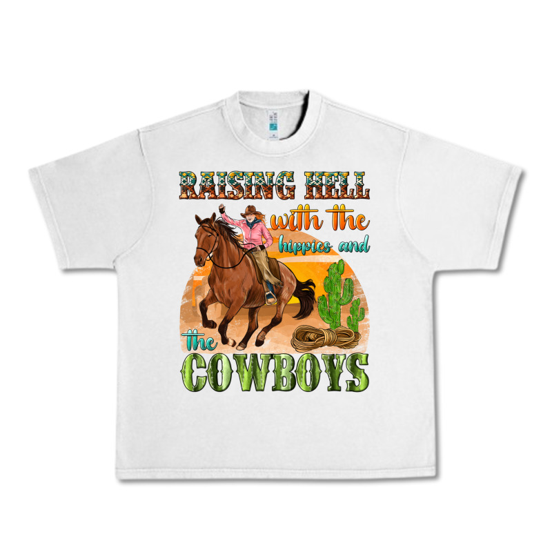 Raising Hell With The Hippies And The Cowboys Urban Heavy Tee by texasbilliewilder | Teevron