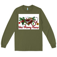 Army Green one merry nurse Long Sleeve Tee - RanaPortraitStore