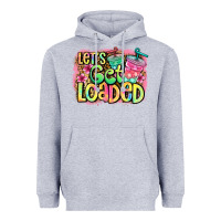 Let's Get Loaded Heavyweight Hoodie | Teevron