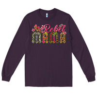 Plum rebel mama Long Sleeve Tee - texasbilliewilder