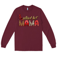 Burgundy retired hot mama Long Sleeve Tee - texasbilliewilder
