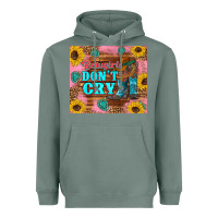 Sage cowgirls don't crty boots hat sunflowers tumbler Heavyweight Hoodie - Artiststas