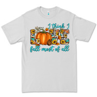 Dove Grey i think i love fall most of all Premium Tee - Artiststas
