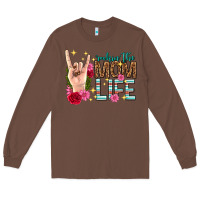 Chestnut rockin the mom life mothers day Long Sleeve Tee - texasbilliewilder