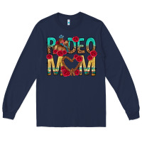 Navy rodeo mom mothers day Long Sleeve Tee - texasbilliewilder