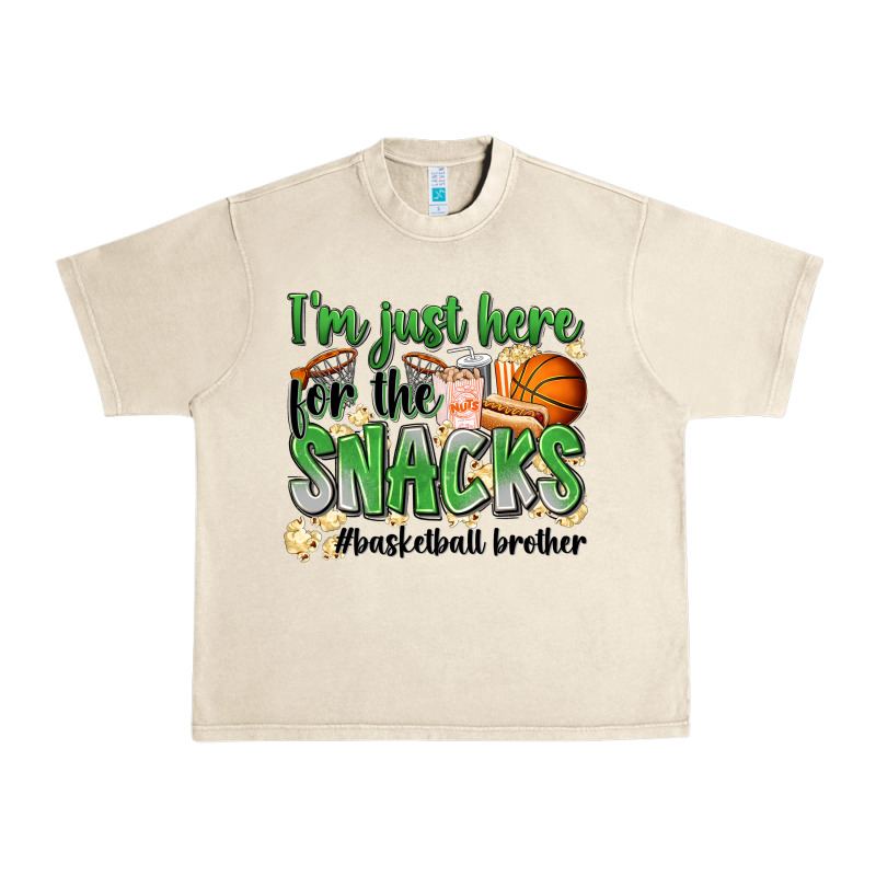 I'm Just Here For The Snacks #basketball Brother Urban Heavy Tee by Zillion Design Studio | Teevron