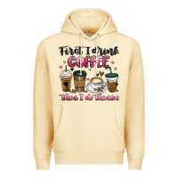 Pina Colada first i drink coffee then i do things Premium Hoodie - MaliasSmallBusiness
