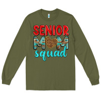 Army Green senior mom squad Long Sleeve Tee - texasbilliewilder