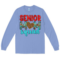 Colony Blue senior mom squad Long Sleeve Tee - texasbilliewilder