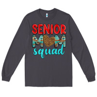 Smoke senior mom squad Long Sleeve Tee - texasbilliewilder