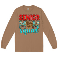 Toasted Coconut senior mom squad Long Sleeve Tee - texasbilliewilder