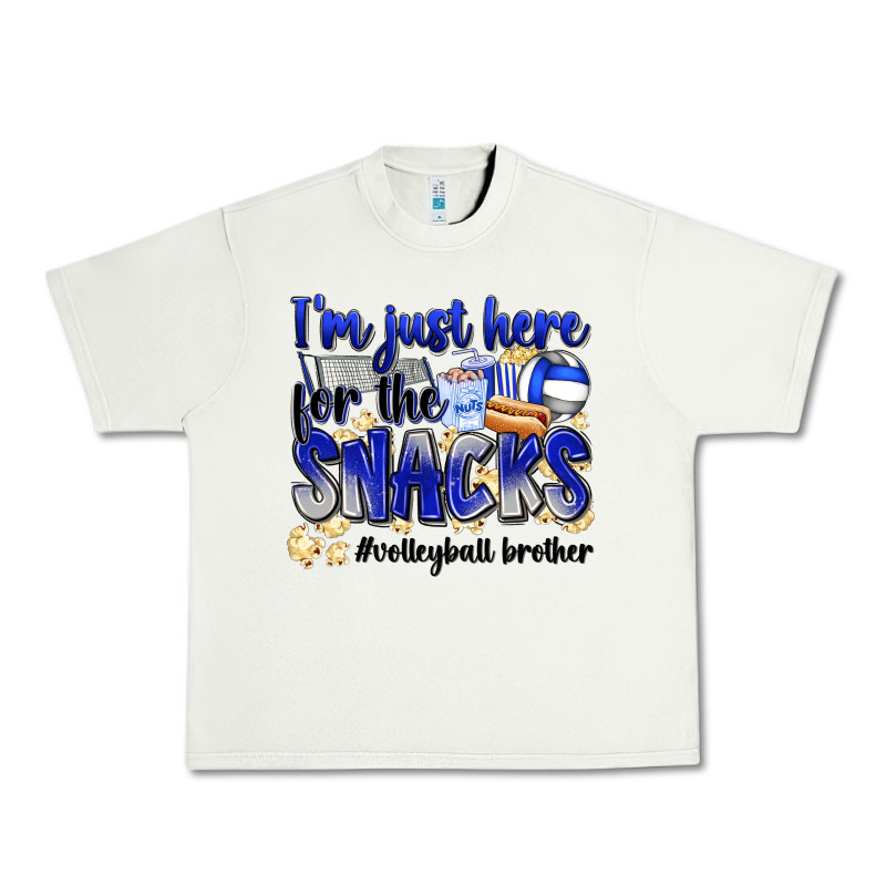 Im Just Here For The Snacks Volleyball Brother Urban Heavy Tee by Zillion Design Studio | Teevron