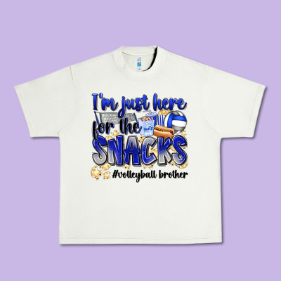 Im Just Here For The Snacks Volleyball Brother Urban Heavy Tee Designed By Zillion Design Studio