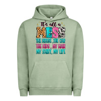 It's All A Mess The House The Car Urban Hoodie | Teevron