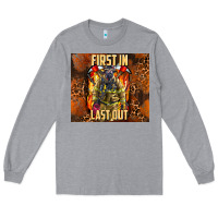Heather Grey first in last out firefighter Long Sleeve Tee - AdoDesignShop