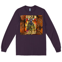 Plum first in last out firefighter Long Sleeve Tee - AdoDesignShop