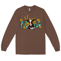 Chestnut show mom with cow mothers day Long Sleeve Tee - texasbilliewilder