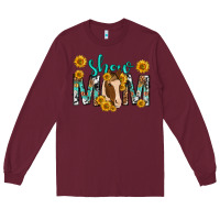 Burgundy show mom with horse mothers day Long Sleeve Tee - texasbilliewilder