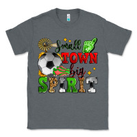 Charcoal Heather small town big spirit soccer Classic Tee - Zillion Design Studio