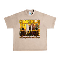 French Oak something in the orange western Urban Heavy Tee - texasbilliewilder