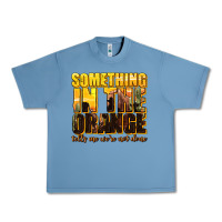 Pebble Blue something in the orange western Urban Heavy Tee - texasbilliewilder