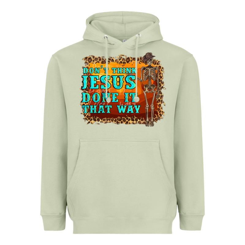 Don't Jesus Done It That Way Western Skeleton Heavyweight Hoodie by Artiststas | Teevron
