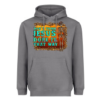 Storm don't jesus done it that way western skeleton Heavyweight Hoodie - Artiststas