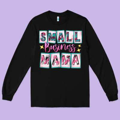 Small Business Mama Long Sleeve Tee Designed By Texasbilliewilder