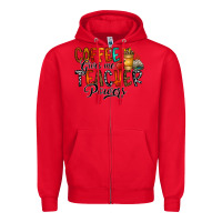 Red coffee gives me teacher Zipper Hoodie - CowhideDigitalArt
