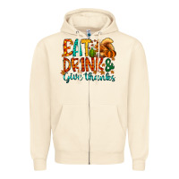 Sandshell eat drink give thanks Zipper Hoodie - CowhideDigitalArt