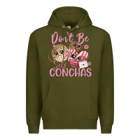 Army Green don't be self conchas Premium Hoodie - MaliasSmallBusiness