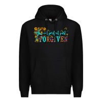 Black not perfect just forgıven Premium Hoodie - AdoDesignShop
