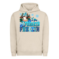 Pigment French Oak I'm freakin freezin Urban Hoodie - MaliasSmallBusiness