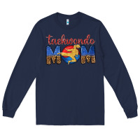 Navy taekwondo mom Long Sleeve Tee - texasbilliewilder
