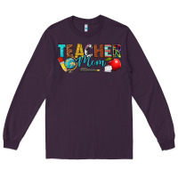 Plum teacher mom Long Sleeve Tee - texasbilliewilder